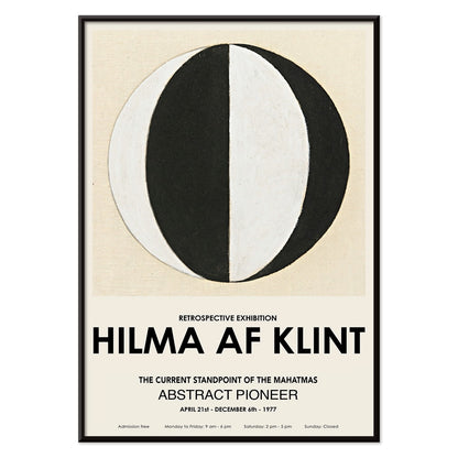 Abstract artwork The Current Standpoint of the Mahatmas by Hilma Af Klint featuring geometric shapes and a black and white abstract circular design poster, with black aluminium frame on white background